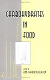 Carbohydrates in Food