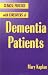 Clinical Practice with the Caregivers of Dementia Patients