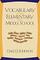 Vocabulary in the Elementary and Middle School
