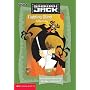 Samurai Jack Chapter Book #4