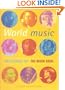 The Rough Guide to World 100 Essential CDs (Rough Guide 100 Esntl CD Guide)