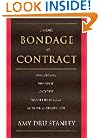 From Bondage to Contract: Wage Labor, Marriage, and the Market in the Age of Slave Emancipation