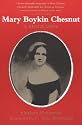 Mary Boykin Chesnut: A Biography (Southern Biography Series)