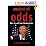 Against All Odds: The Ron Paul Revolution