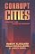 Corrupt Cities: A Practical Guide to Cure and Prevention
