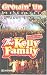The Kelly Family - Growin' Up Vol. One