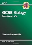 GCSE Biology AQA Revision Guide (Revision Guides Aqa)