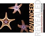 Advanced Adobe Photoshop CS3 Revealed