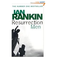 Resurrection Men: An Inspector Rebus Novel 13