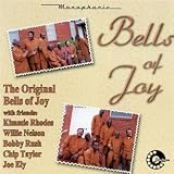 The Original Bells of Joy with Friends