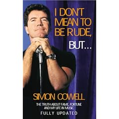 I Don't Mean to be Rude, But...: The Truth About Fame, Fortune and My Life in Music