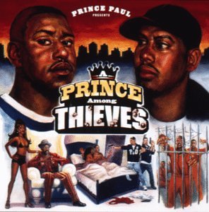 Prince Paul - A Prince Among Thieves - Zortam Music
