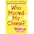 Who Moved My Cheese? For Teens