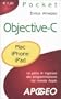 Objective-C. La porta di ingresso alla programmazione nel mondo Apple