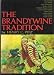 The Brandywine tradition