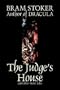 The Judge's House and Other Weird Tales