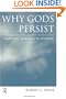 Why Gods Persist: A Scientific Approach to Religion