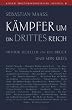 K�mpfer um ein drittes Reich: Arthur Moeller van den Bruck und sein Kreis