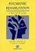 Psychiatric Rehabilitation: A Practical Guide