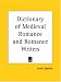 Book Dictionary of Medieval Romance and Romance Writers