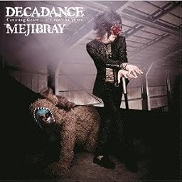 DECADANCE - Counting Goats … if I can’t be yours -(初回盤Btype)