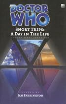 A Day in the Life (Doctor Who: Short Trips)