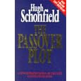 The Passover Plot: A New Interpretation of the Life and Death of Jesus by  Hugh J. Schonfield