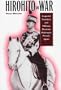 Hirohito and War: Imperial Tradition and Military Decision Making in Pre-War Japan