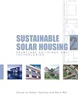 : Sustainable Solar Housing: Exemplary Buildings and Technologies v. 2