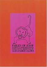 Fables of Aesop According to Sir Roger L'Estrange, with Fifty Drawings by Alexander Calder