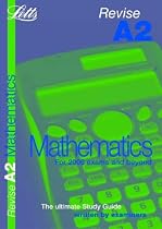 Mathematics (Revise A2)