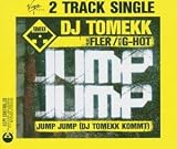 Jump, Jump (DJ Tomekk Kommt)
