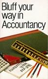 Accountancy (Bluffer's Guides)