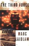 The Third Force: A Novel of Gadget