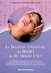 Le manuel original de reiki du Dr Mik...