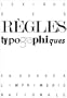 Lexique des r�gles typographiques en usage � l'Imprimerie Nationale