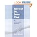 Essential SQL Server(TM) 2000: An Administration Handbook