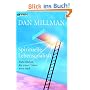 Spirituelle Lebensqualit�t: Ziele finden, die unser Leben wert sind