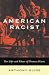 American Racist: The Life and Films of Thomas Dixon