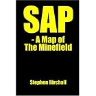 SAP: A Map of the Minefield by  Stephen Birchall