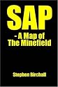SAP - A Map of The Minefield