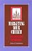 Marketing Your Church: Concepts and Strategies