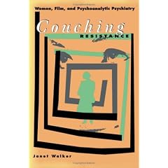 Couching Resistance: Women, Film and Psychoanalytic Psychiatry
