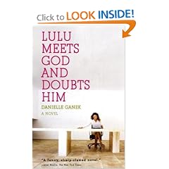 Lulu Meets God and Doubts Him