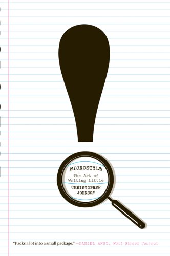 Microstyle: The Art of Writing Little