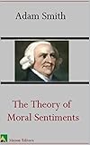 The Theory of Moral Sentiments