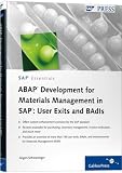 ABAP Development for Materials Management in SAP: User Exits and BAdIs