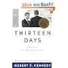 Thirteen Days: A Memoir of the Cuban Missile Crisis