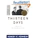 Thirteen Days: A Memoir of the Cuban Missile Crisis