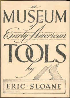 A Museum of Early American Tools